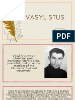 Vasyl Stus Was A Ukrainian Poet, Translator, Literary Critic, Journalist, and An Active Member of The Ukrainian Dissident Movement.