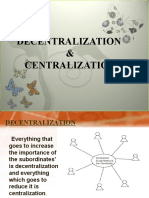 Decentralization & Centralization