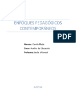 Enfoques Pedagógicos Contemporáneos: Alumna: Camila Mejía Curso: Auxiliar de Educación Profesora: Leslie Villarreal