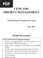 CENG 6101 Project Management: Wubishet Jekale Mengesha (Dr. Eng.) July, 2014