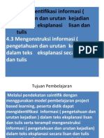 3.3. Mengidentifikasi Informasi (Pengetahuan Dan Urutan Kejadian Dalam Teks Eksplanasi Lisan Dan Tulis