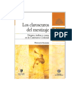 Guzmán, Florencia-Los Claroscuros Del - Mestizaje. Negros, Indios y Castas en La Catamarca Colonial