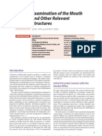 Examination of The Mouth and Other Relevant Structures: Juan F. Yepes and Jeffrey A. Dean