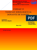 Unidad Vi Tamizaje Serologico Al Donante de Sangre: - Ávila Anghel - González Ana - Pérez Elizabeth - Velásquez Eliana