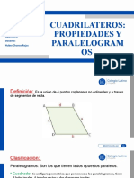 Cuadrilateros: Propiedades Y Paralelogram OS: - Derick García Cerrón