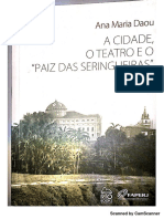 Ana Maria Daou: A Cidade, o Teatro e o Paiz Das Seringueiras