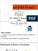 Welcome To E.P.P. 5 Class!: Ms. Unielyn A. Despogado Guro