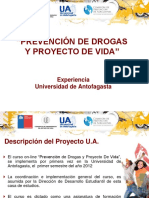 "Prevención de Drogas Y Proyecto de Vida": Experiencia Universidad de Antofagasta