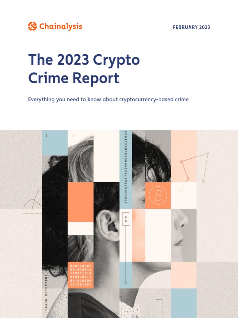 Crypto Crime Insights 2023 | PDF | Cryptocurrency | Cybercrime