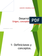 Origen, Conceptos y Situación Actual.: Local Desarrollo