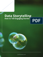 Data Storytelling: How To Tell Engaging Stories With Data