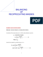 Balancing OF Reciprocating Masses: Slider Crank Mechanism