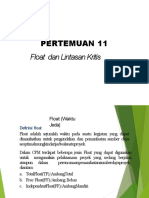 PERTEMUAN 11: FLOAT DAN LINTASAN KRITIS