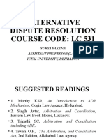 Alternative Dispute Resolution Course Code: LC 531: Surya Saxena Assistant Professor (Law) Icfai University, Dehradun