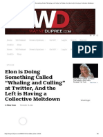 Elon Is Doing Something Called "Whaling and Culling" at Twitter, and The Left Is Having A Collective Meltdown