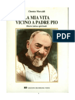 La Mia Vita Vicino a Padre Pio