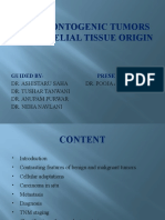 Non-Odontogenic Tumors of Epithelial Tissue Origin: Guided By-Presented by