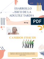 Desarrollo Fisico de La Adultez Tardia