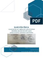 Sujeción Física: A Pacientes en Agitación Psicomotora Medidas de Prevención para Evitar Eventos Adversos Asociados