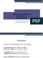 Advanced Grammar Meeting 9 Inversion: Lecturer: Ratmo, S.PD, M.PD Dosen00162@unpam - Ac.id