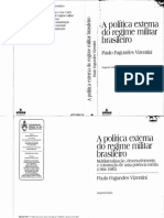 Paulo Fagundes Vizentini - A Política Externa Do Regime Militar Brasileiro. 1-UFRGS Editora (2004)