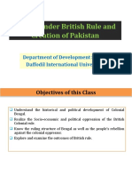 Bengal Under British Rule and Creation of Pakistan: Department of Development Studies Daffodil International University