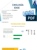 Tecnología Edge: Comunicaciones Moviles E Inalambricas Integrantes