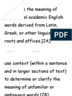 Determine The Meaning of Grade-Level Academic English Words Derived From Latin, Greek, or Other Linguistic Roots and Affixes. (2A)