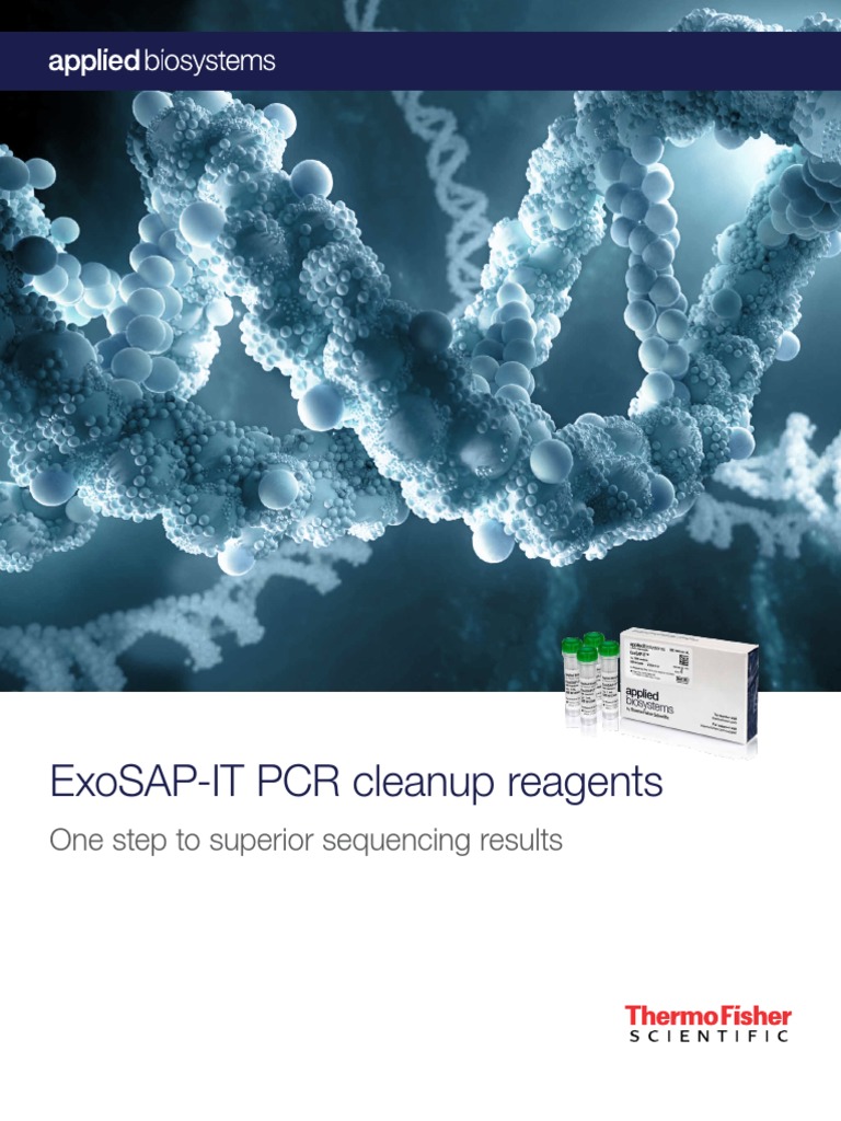 Exosap-It PCR Cleanup Reagents: One Step To Superior Sequencing Results ...