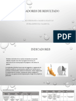 Indicadores de Resultado: María Fernanda Gamboa Riascos Nubia Espinosa Valencia