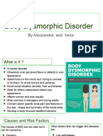 Body Dysmorphic Disorder: by Alexzandra and Irene