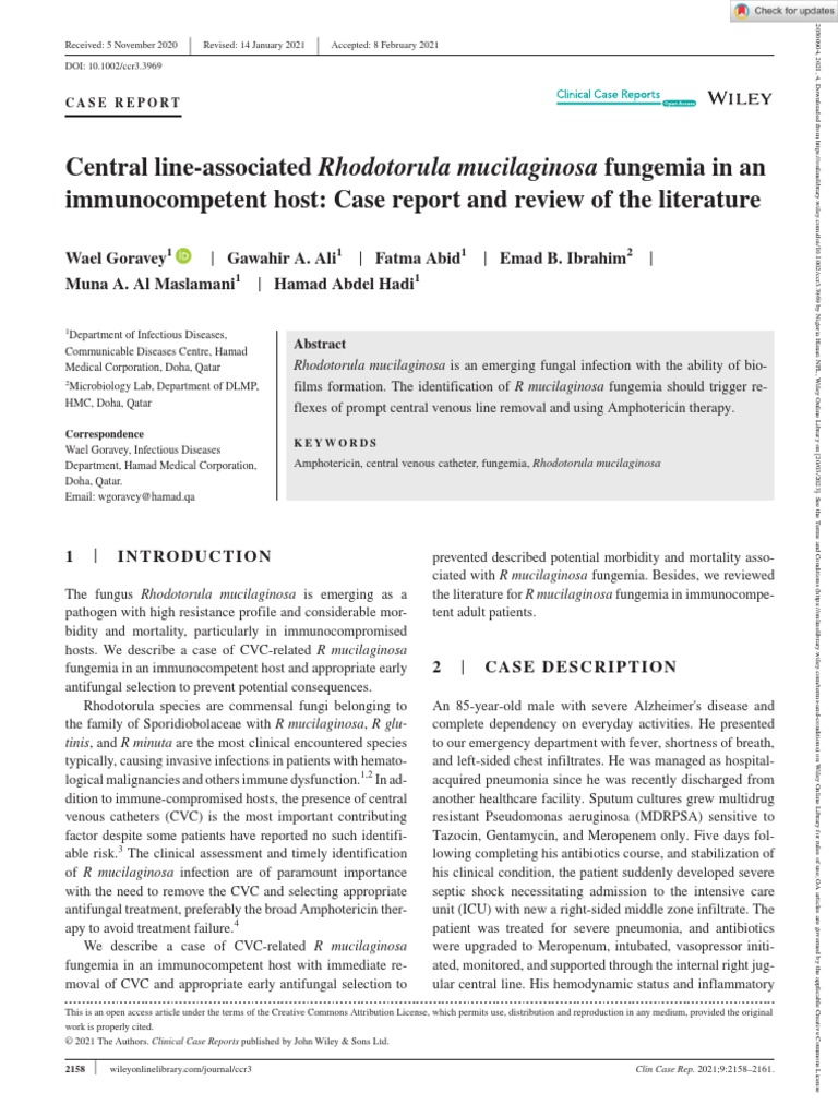 Clinical Case Reports 2021 Goravey Central Line Associated Rhodotorula Mucilaginosa