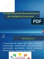 A IMPORTANCIA DO DESENVOLVIMENTO DA INTELIGENCIA EMOCIONAL.16.09