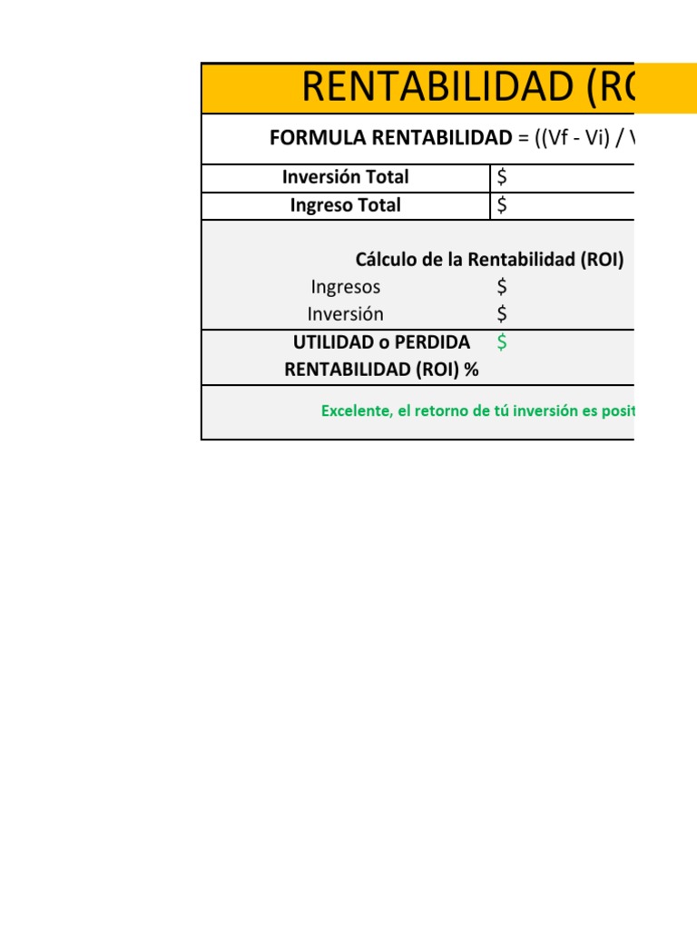 Rentabilidad (Roi) : Formula Rentabilidad ( (VF - Vi) / Vi) 100 | PDF