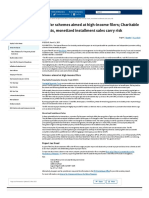 Watch Out For Schemes Aimed at High-Income Filers Charitable Remainder Annuity Trusts, Monetized Installment Sales Carry Risk