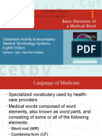 Lecture Notes: Basic Elements of A Medical Word