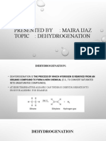 Presented By: Maira Ijaz Topic: Dehydrogenation