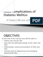 Acute Complications of Diabetes Mellitus: DR Yemane G (MD, Assis. Prof. EMCC)
