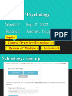 AP Psychology: Week#1: Sept 2, 2022 Teacher: Andrew Trigg