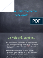 Il Moto Uniformemente Accelerato: Prof. E. Modica WWW - Galois.it