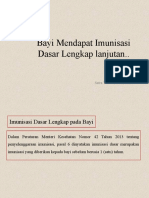 Bayi Mendapat Imunisasi Dasar Lengkap Lanjutan..: Oleh: Satra Yunola, S.ST, M.Keb