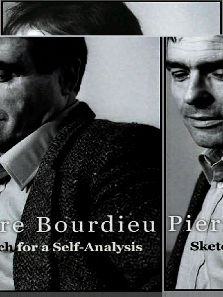 Pierre Bourdieu - Sketch For A Self-Analysis (2008) (A) | PDF ...