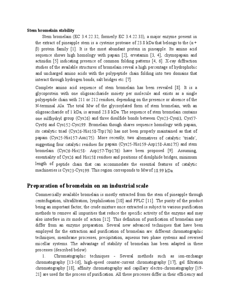 Stem Bromelain Stability Preparation of Bromelain On An Industrial