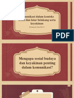 Komunikasi Dalam Konteks Sosial Dan Latar Belakang Serta Keyakinan