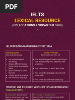 Ielts - Lexical Resource (Collocations and Vocab Building)