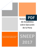 Sistema Nacional de Estadística Sobre Ejecución de La Pena (SNEEP 2017)