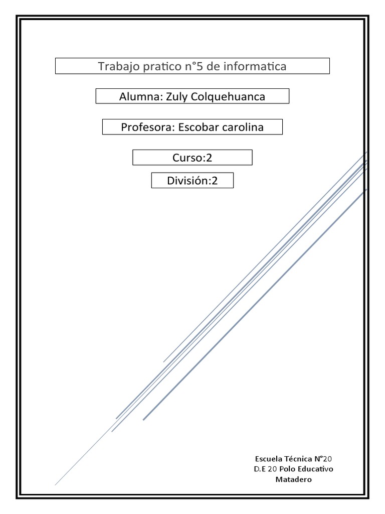 trabajo-pratico-n-5-de-informatica-alumna-zuly-colquehuanca-profesora