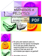 Bienvenidos A Felixtics