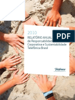 Relatório Anual de Responsabilidade Corporativa e Sustentabilidade Telefônica Brasil