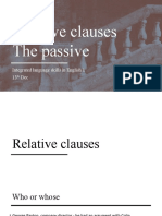 Relative Clauses PT 2 and The Passive
